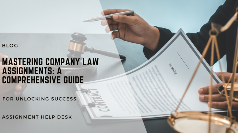 Mastering Company Law Assignments: A Comprehensive Guide